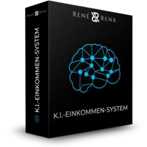 KI Einkommen System 2.0 Rene Renk